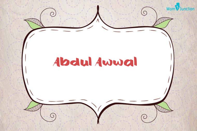 Abdul Awwal Stylish Wallpaper