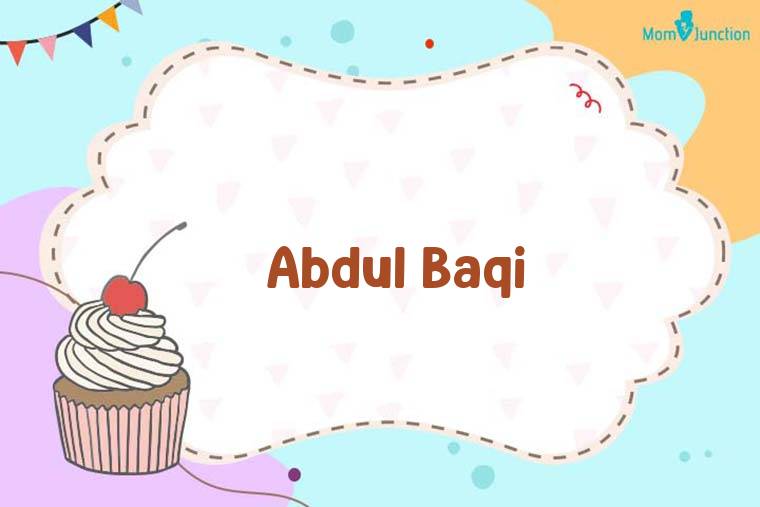 Abdul Baqi Birthday Wallpaper