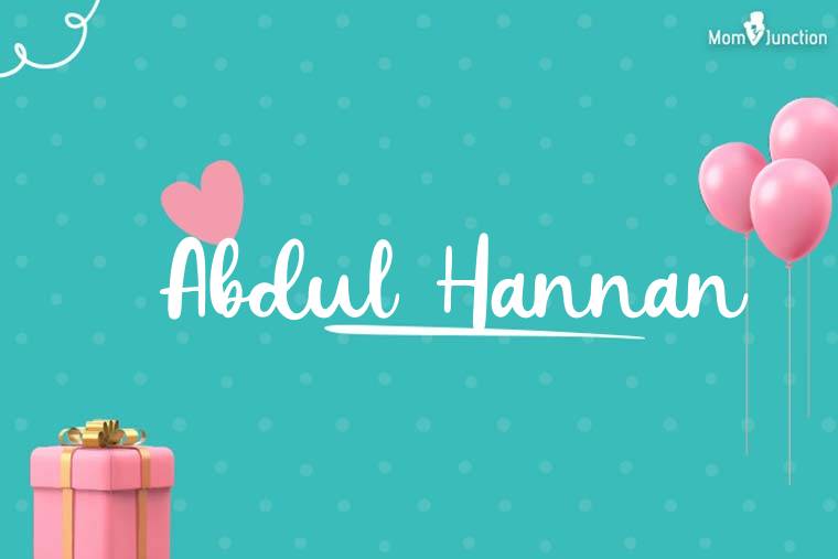 Abdul Hannan Birthday Wallpaper