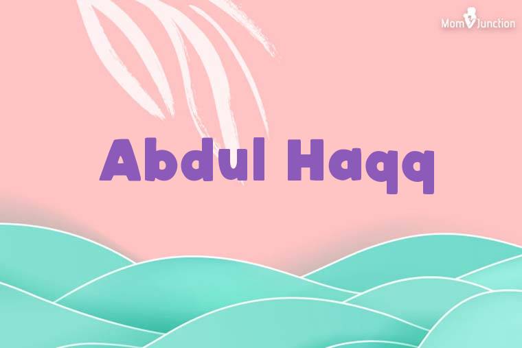 Abdul Haqq Stylish Wallpaper