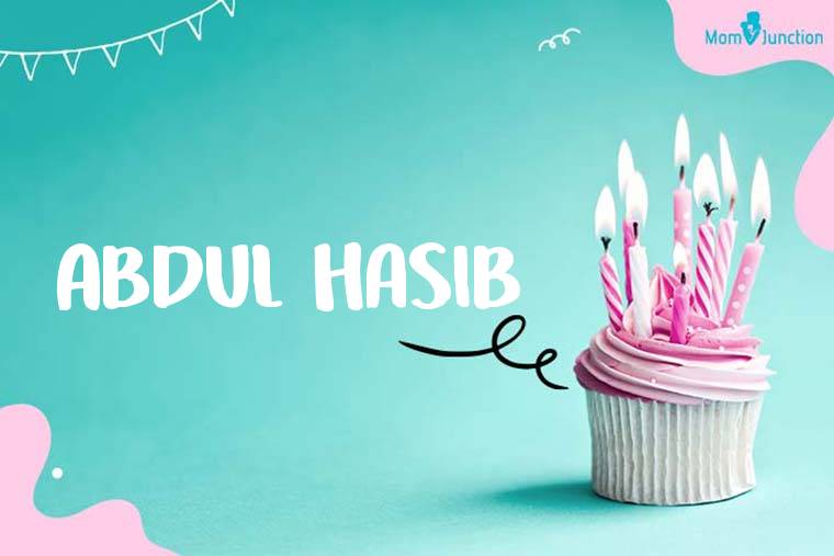 Abdul Hasib Birthday Wallpaper