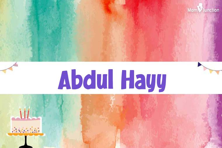 Abdul Hayy Birthday Wallpaper