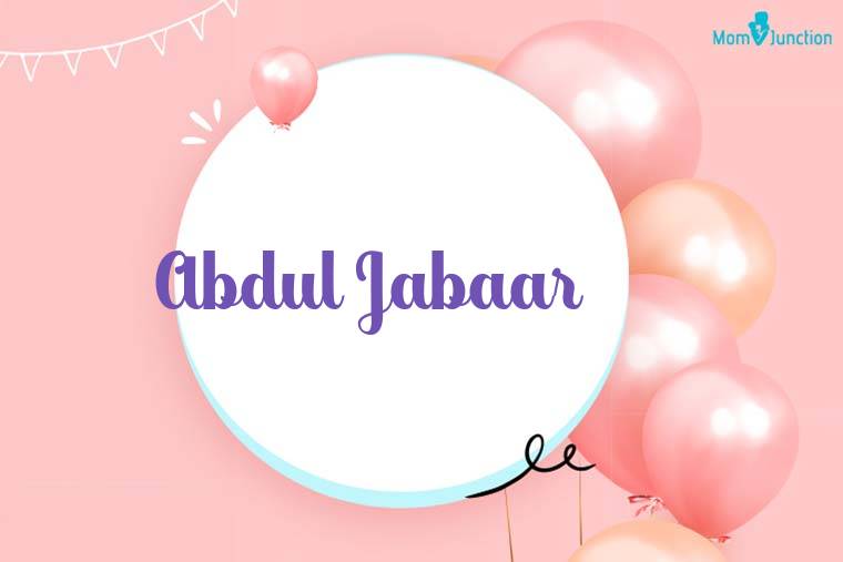Abdul Jabaar Birthday Wallpaper