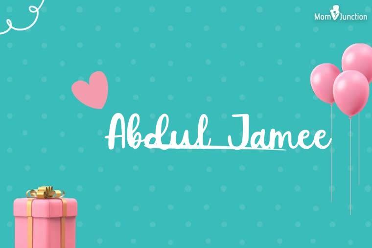 Abdul Jamee Birthday Wallpaper