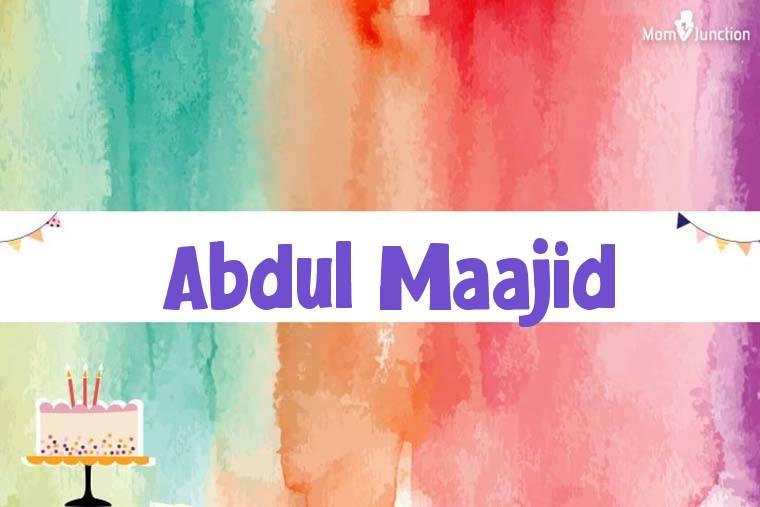 Abdul Maajid Birthday Wallpaper