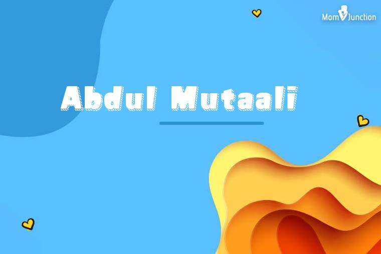 Abdul Mutaali 3D Wallpaper