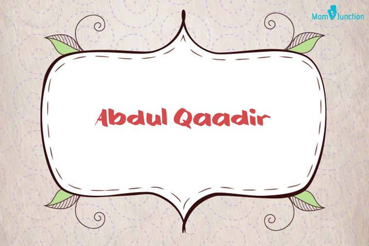 Abdul Qaadir Stylish Wallpaper