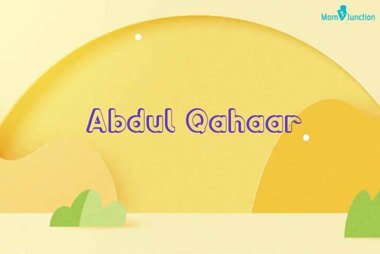 Abdul Qahaar 3D Wallpaper