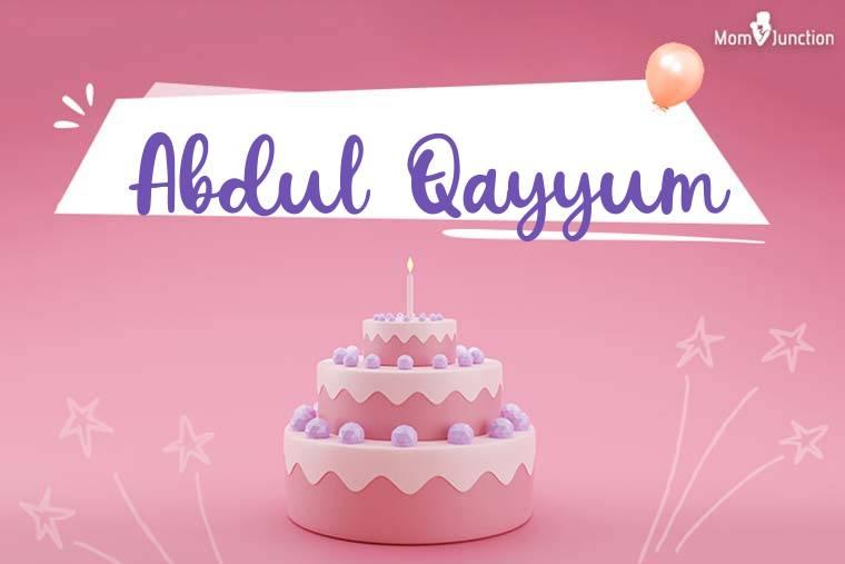 Abdul Qayyum Birthday Wallpaper