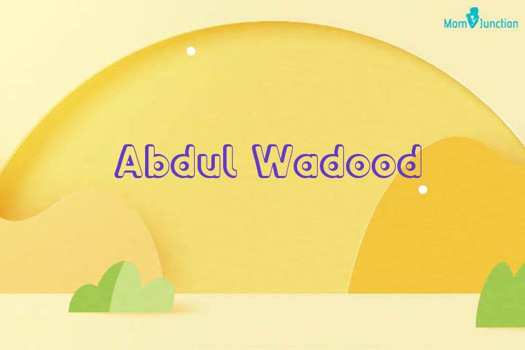 Abdul Wadood 3D Wallpaper