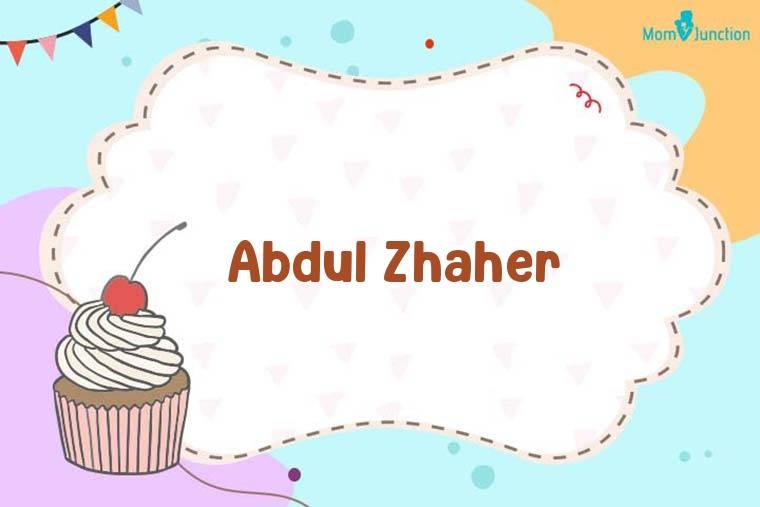 Abdul Zhaher Birthday Wallpaper