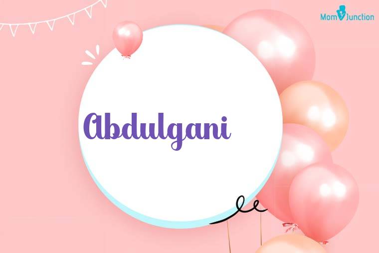 Abdulgani Birthday Wallpaper