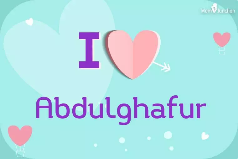 I Love Abdulghafur Wallpaper