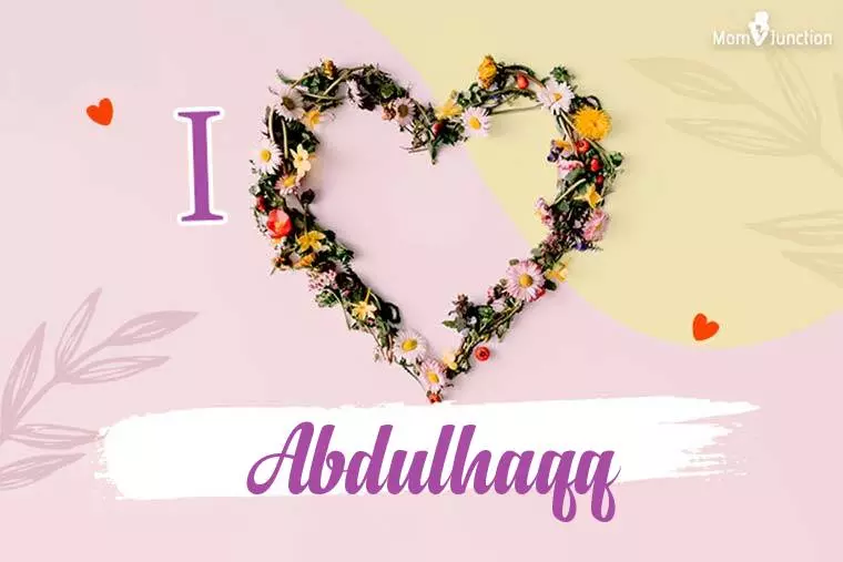 I Love Abdulhaqq Wallpaper