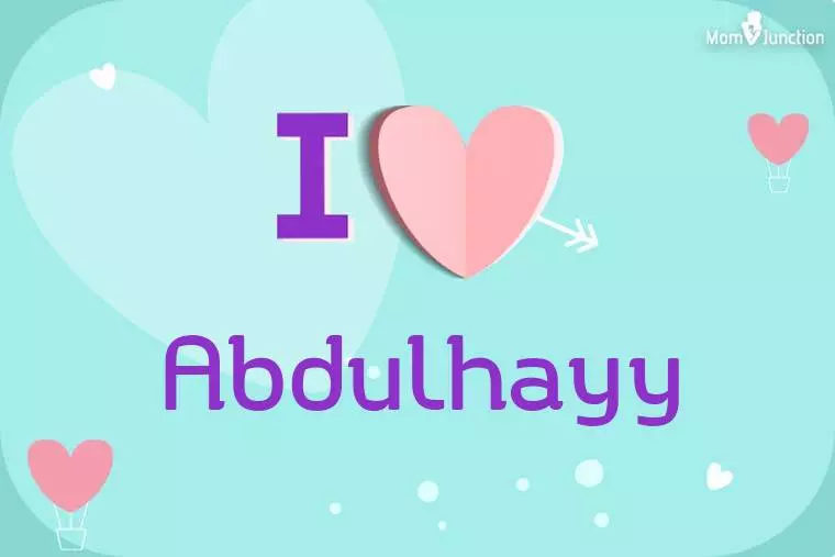 I Love Abdulhayy Wallpaper