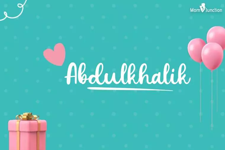 Abdulkhalik Birthday Wallpaper