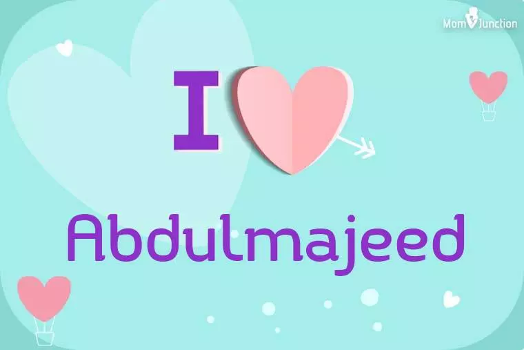 I Love Abdulmajeed Wallpaper