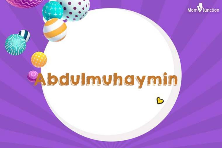 Abdulmuhaymin 3D Wallpaper