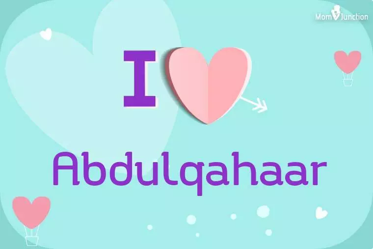 I Love Abdulqahaar Wallpaper