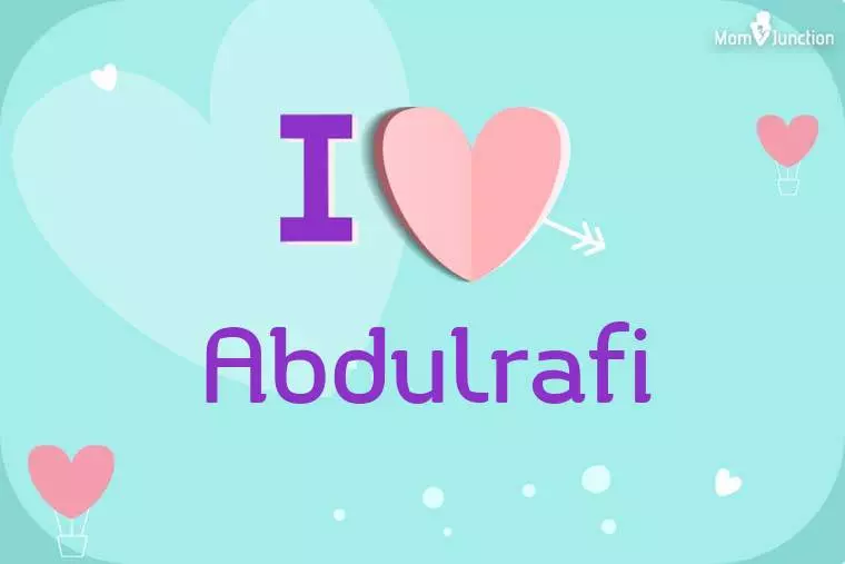 I Love Abdulrafi Wallpaper