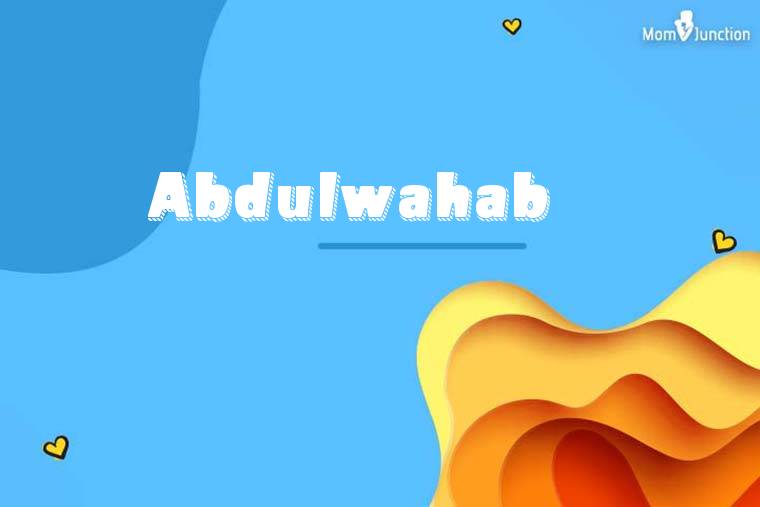 Abdulwahab 3D Wallpaper