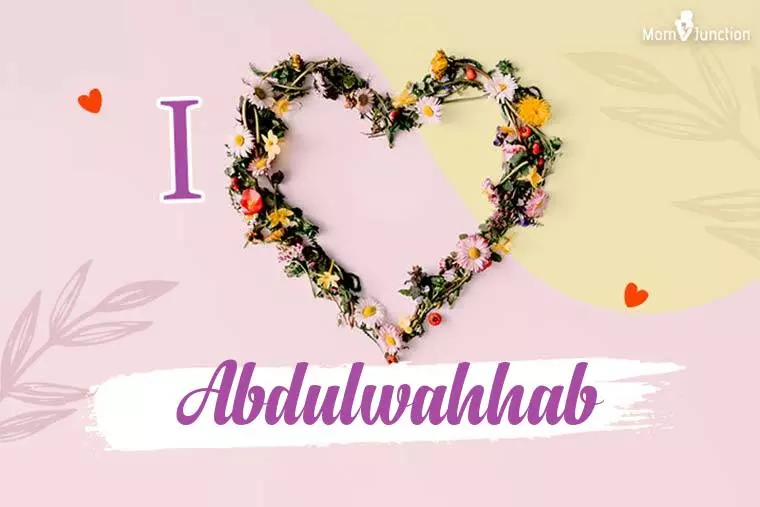 I Love Abdulwahhab Wallpaper