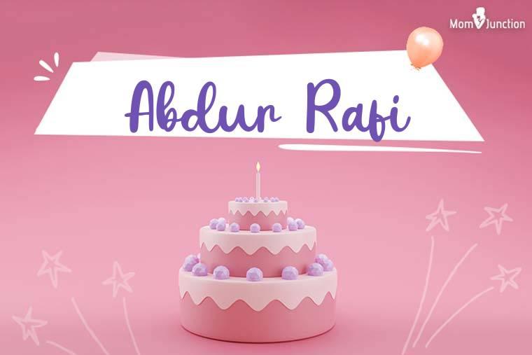 Abdur Rafi Birthday Wallpaper