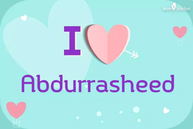 I Love Abdurrasheed Wallpaper