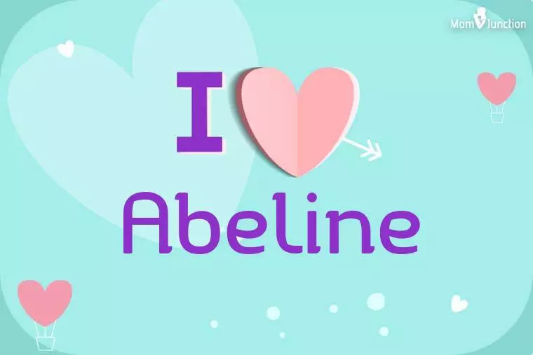 I Love Abeline Wallpaper