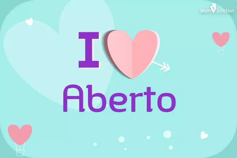 I Love Aberto Wallpaper