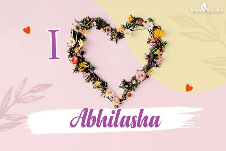 I Love Abhilasha Wallpaper