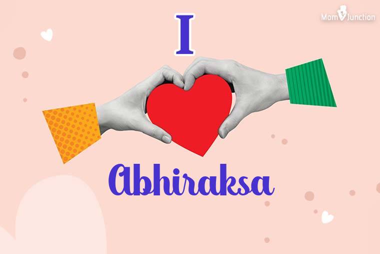 I Love Abhiraksa Wallpaper