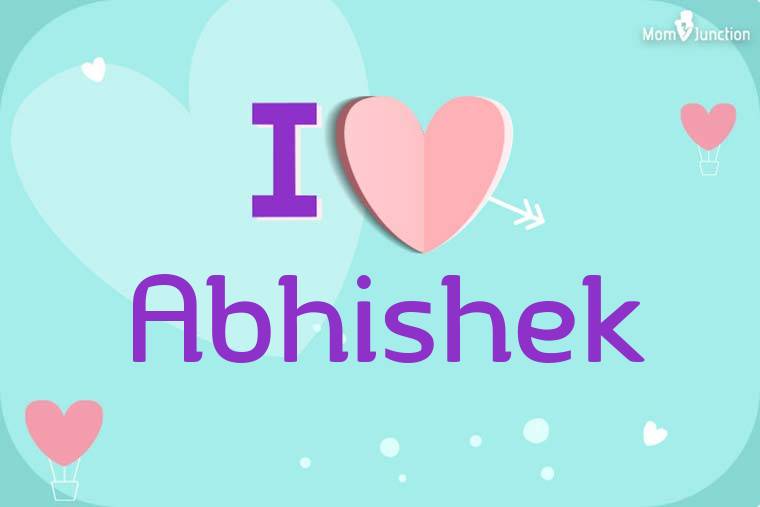 I Love Abhishek Wallpaper