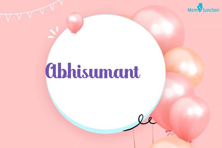 Abhisumant Birthday Wallpaper