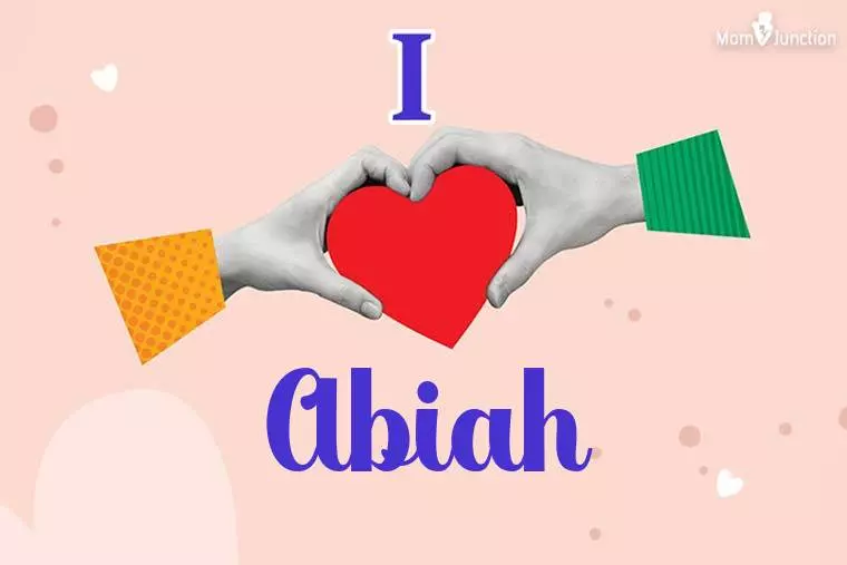 I Love Abiah Wallpaper