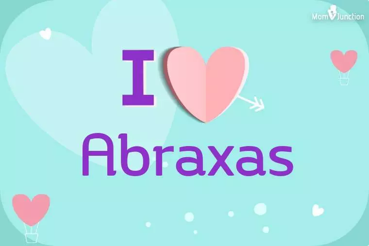 I Love Abraxas Wallpaper