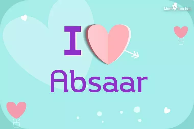 I Love Absaar Wallpaper