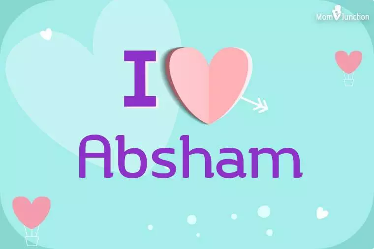 I Love Absham Wallpaper