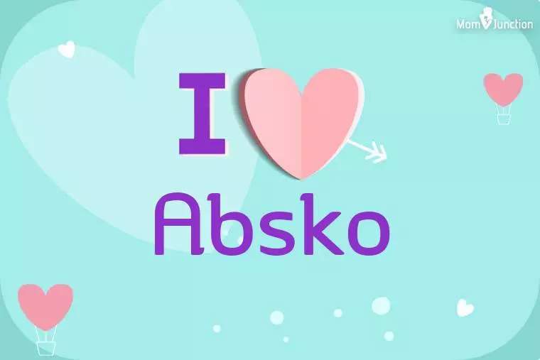 I Love Absko Wallpaper