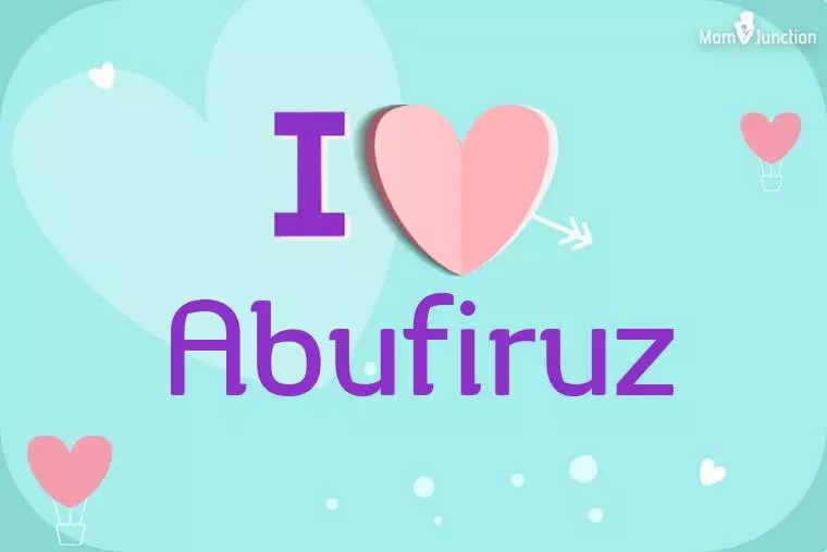 I Love Abufiruz Wallpaper