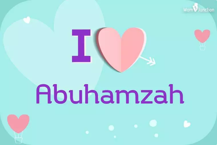 I Love Abuhamzah Wallpaper