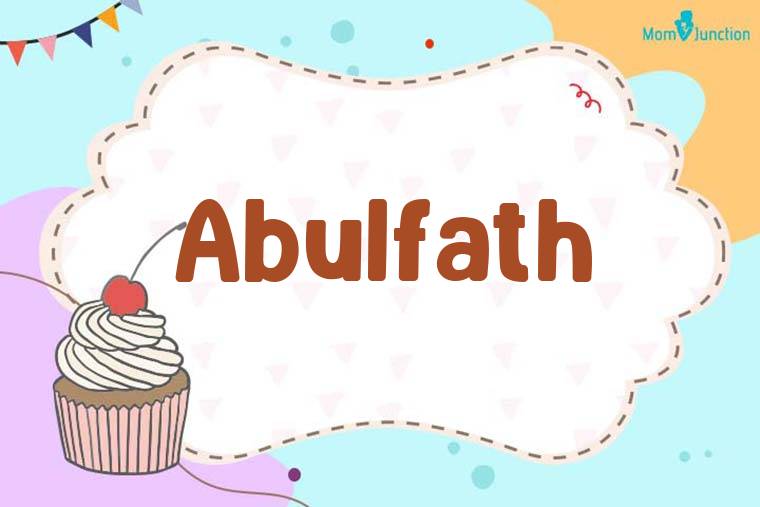 Abulfath Birthday Wallpaper
