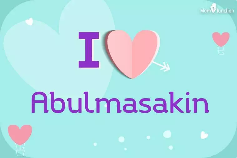 I Love Abulmasakin Wallpaper