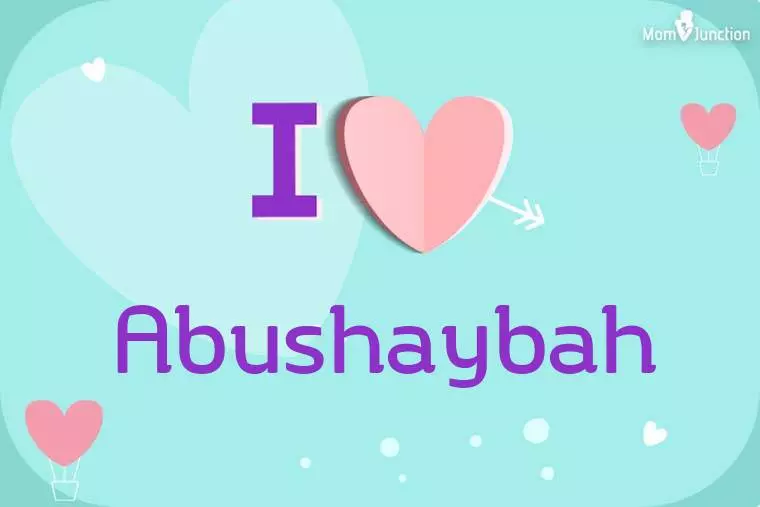 I Love Abushaybah Wallpaper