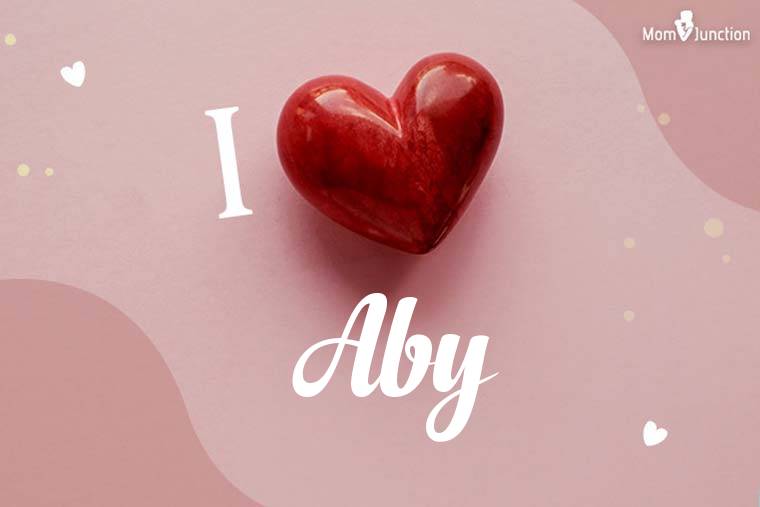 I Love Aby Wallpaper