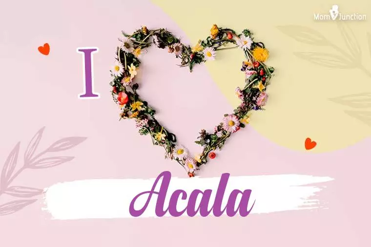 I Love Acala Wallpaper