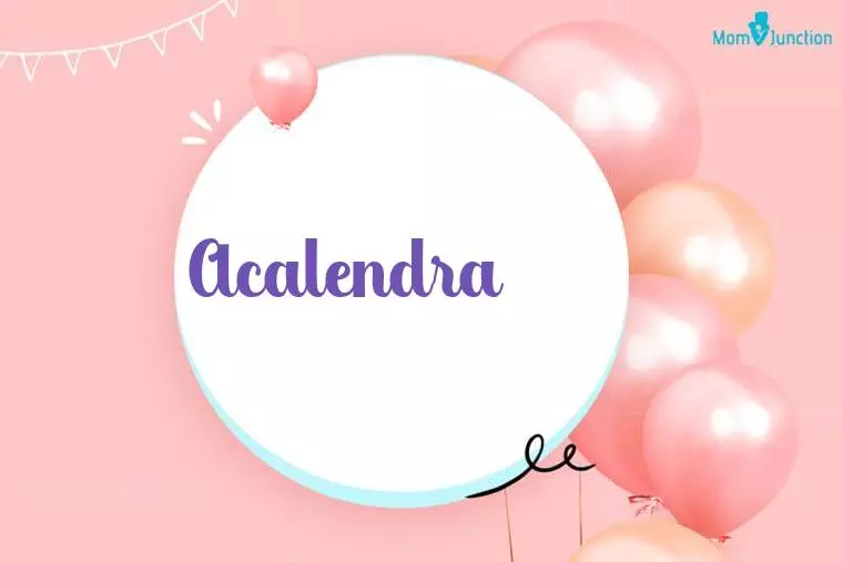 Acalendra Birthday Wallpaper