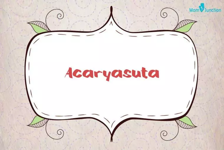 Acaryasuta Stylish Wallpaper