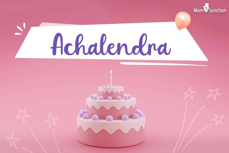 Achalendra Birthday Wallpaper