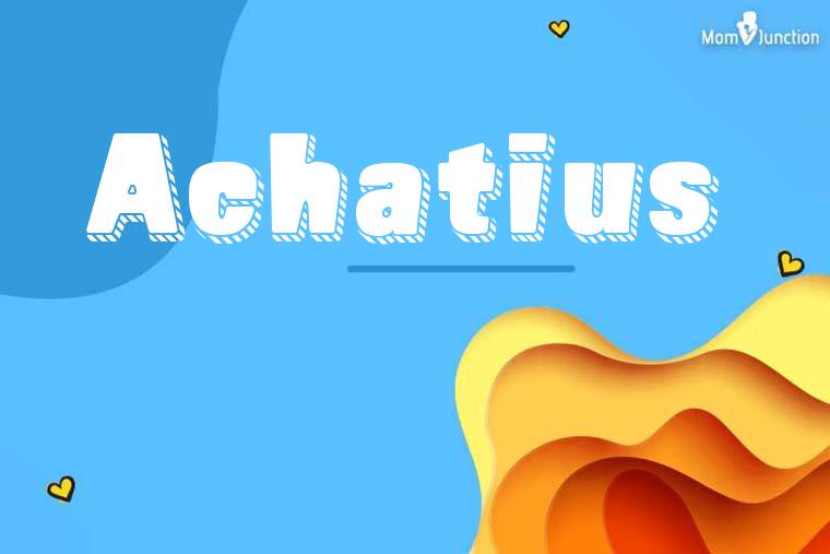 Achatius 3D Wallpaper